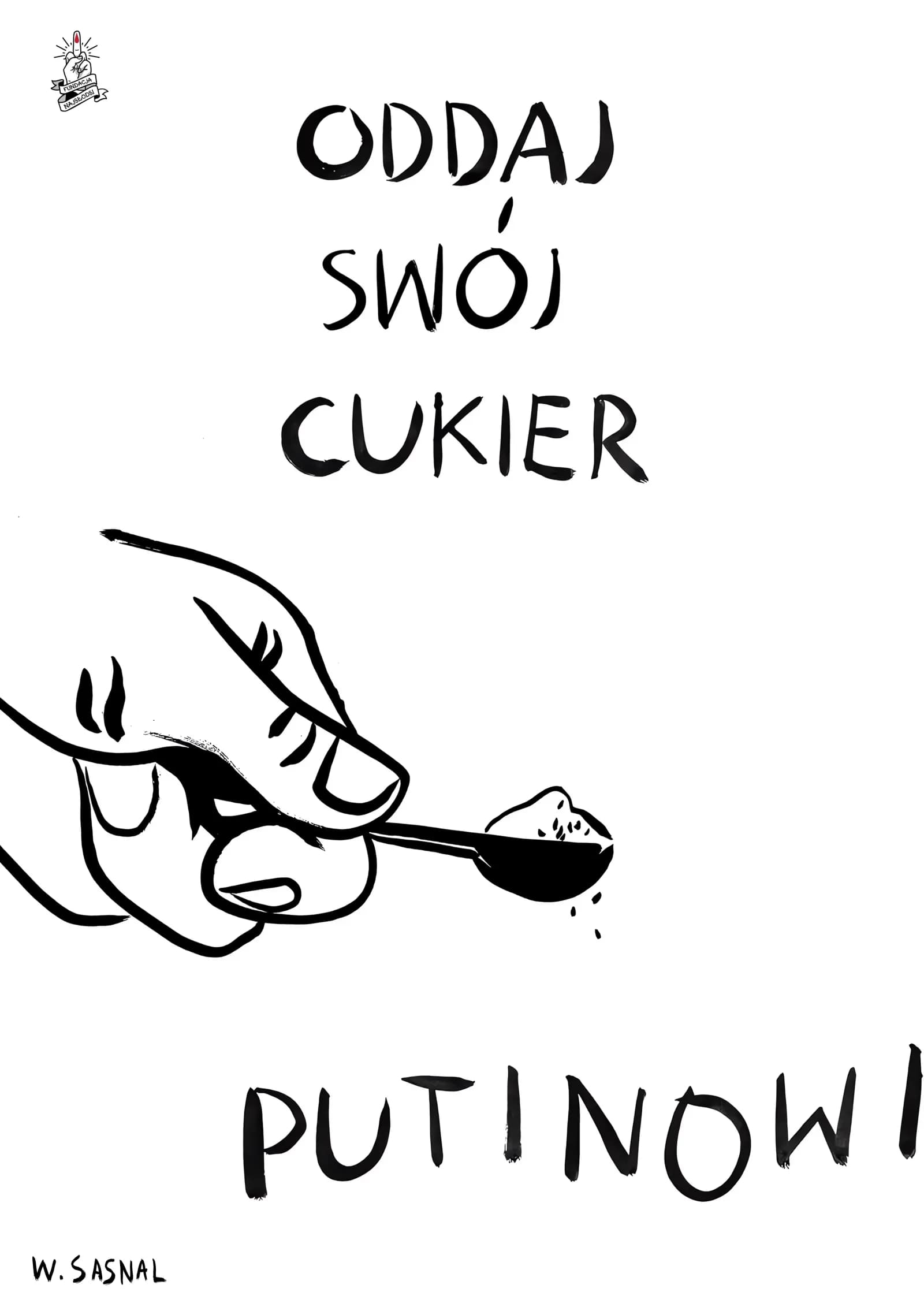 Oddaj swój cukier Putinowi